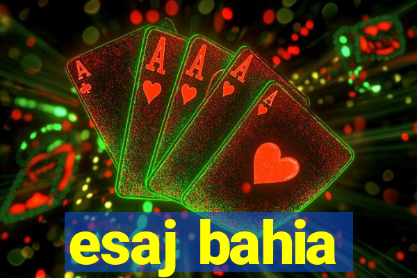 esaj bahia